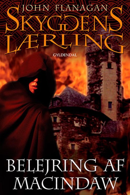 Cover Art for 9788702183207, Skyggens lærling 6 - Belejring af Macindaw by John Flanagan