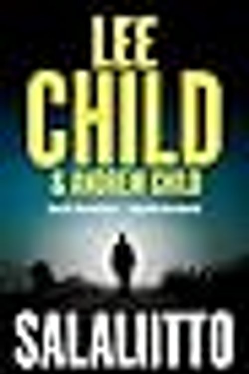 Cover Art for 9789511414810, Salaliitto by Child, Lee+Child, Andrew