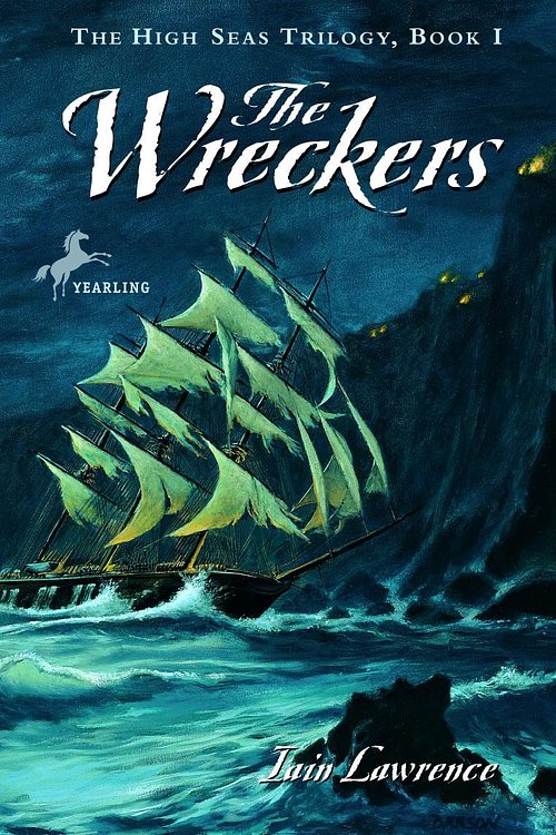 Cover Art for 9780307789013, The Wreckers by Iain Lawrence