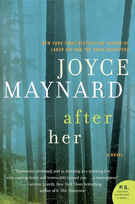 Cover Art for 9780062257406, After Her by Joyce Maynard