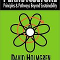 Cover Art for 9780646418469, Permaculture: Principles and Pathways Beyond Sustainability by David Holmgren