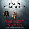 Cover Art for 9781504733205, The Kept Woman (Will Trent) by Karin Slaughter