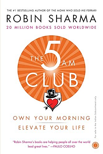 Cover Art for 9789387944893, The 5 Am Club: Own Your Morning by Robin Sharma