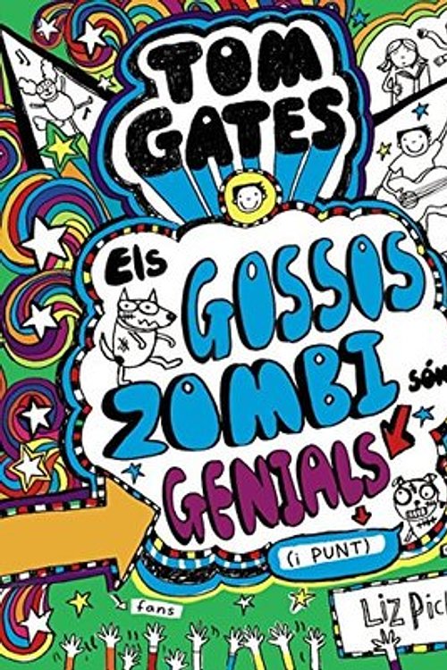 Cover Art for 9788499068459, Tom Gates - Els Gossos Zombi són genials (i punt) by Liz Pichon