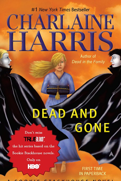 Cover Art for 9781101050675, Dead and Gone by Charlaine Harris