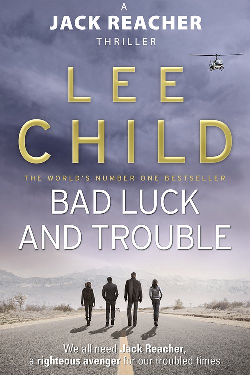 Cover Art for 9781407037547, Bad Luck And Trouble: (Jack Reacher 11) by Lee Child
