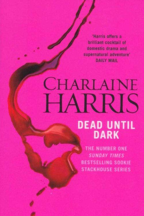 Cover Art for 9781407238739, True Blood 1 Dead Until Dark by Charlaine Harris
