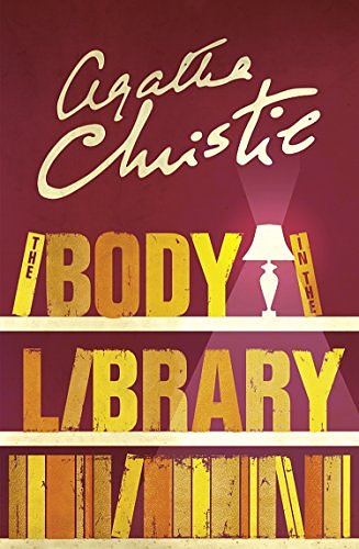 Cover Art for B0046H95MC, The Body in the Library by Agatha Christie