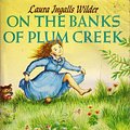 Cover Art for 9780590118897, On the Banks of Plum Creek by Laura Ingall Wilder