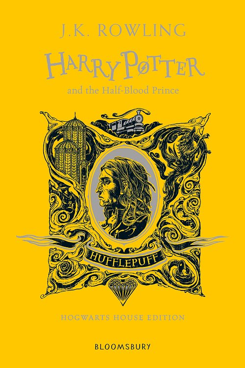 Cover Art for 9781526618245, Harry Potter and the Half-Blood Prince – Hufflepuff Edition by J.k. Rowling