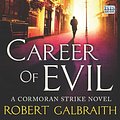 Cover Art for 9781445056487, Career of Evil by Robert Galbraith