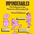 Cover Art for 9780061745027, Imponderables by David Feldman