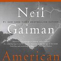 Cover Art for 9780062059888, American Gods: The Tenth Anniversary Edition by Neil Gaiman