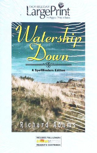 Cover Art for 9780739445778, Watership Down : A SpellBinders Edition (Doubleday Large Print) by Richard Adams