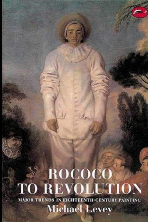 Cover Art for 9780500200506, Rococo to Revolution by Michael Levey