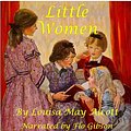 Cover Art for 9781556859151, Little Women (Classics on Cds) by Louisa May Alcott, Flo Gibson (Narrator)