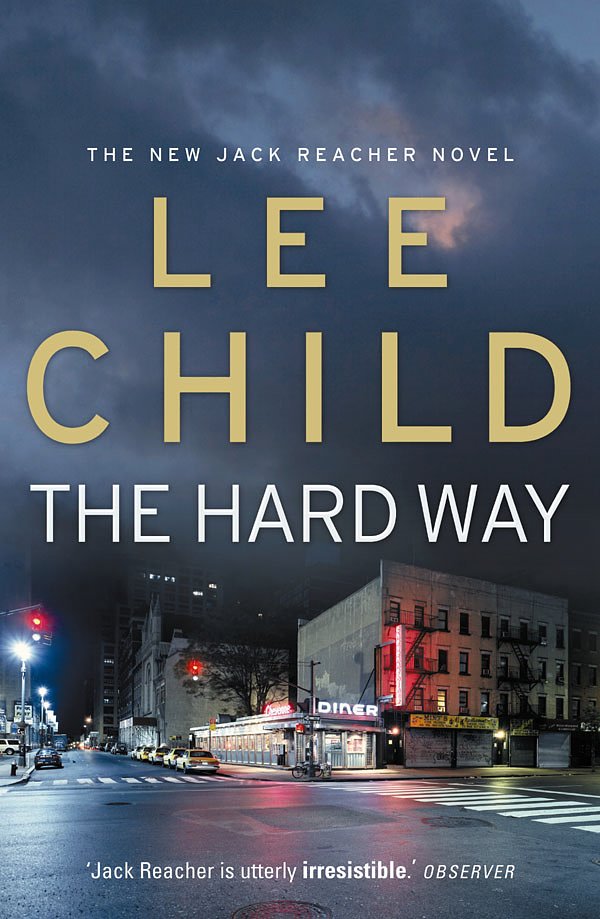 Cover Art for 9780593055007, The Hard Way: (Jack Reacher 10) by Lee Child