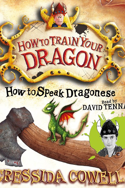 Cover Art for 9781840329759, How to Train Your Dragon: How To Speak Dragonese: Book 3 by Cressida Cowell