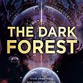 Cover Art for 9781784971601, The Dark Forest (The Three-Body Problem) by Cixin Liu