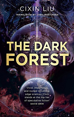 Cover Art for 9781784971595, The Dark Forest (The Three-Body Problem) by Cixin Liu