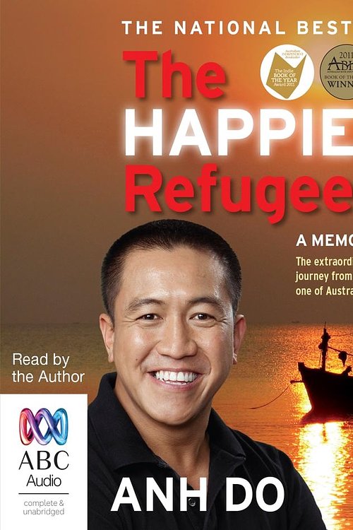 Cover Art for 9781489395955, The Happiest Refugee (Compact Disc) by Anh Do