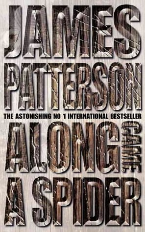 Cover Art for 9780006476153, Along Came a Spider by James Patterson