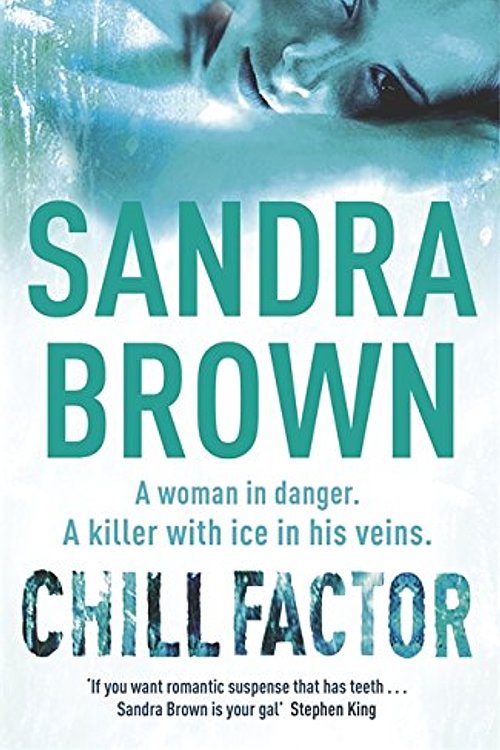 Cover Art for 9780340836415, Chill Factor by Sandra Brown