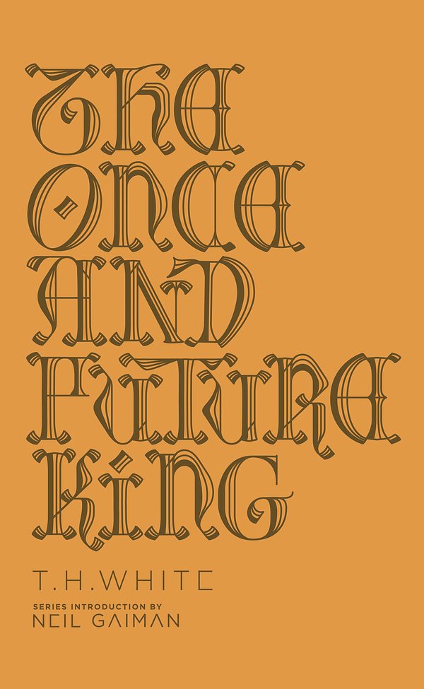 Cover Art for 9780143111610, The Once and Future King by T. H. White