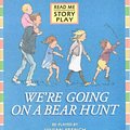 Cover Art for 9780744561128, We're Going on a Bear Hunt: Play by Vivian French