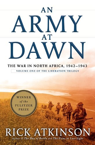 Cover Art for 9781410463210, An Army at Dawn: The War in North Africa, 1942-1943 by Rick Atkinson