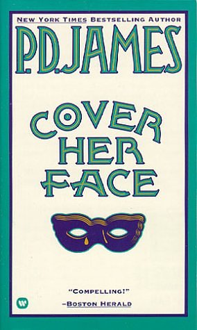 Cover Art for 9780446314244, Cover Her Face by James P. D.