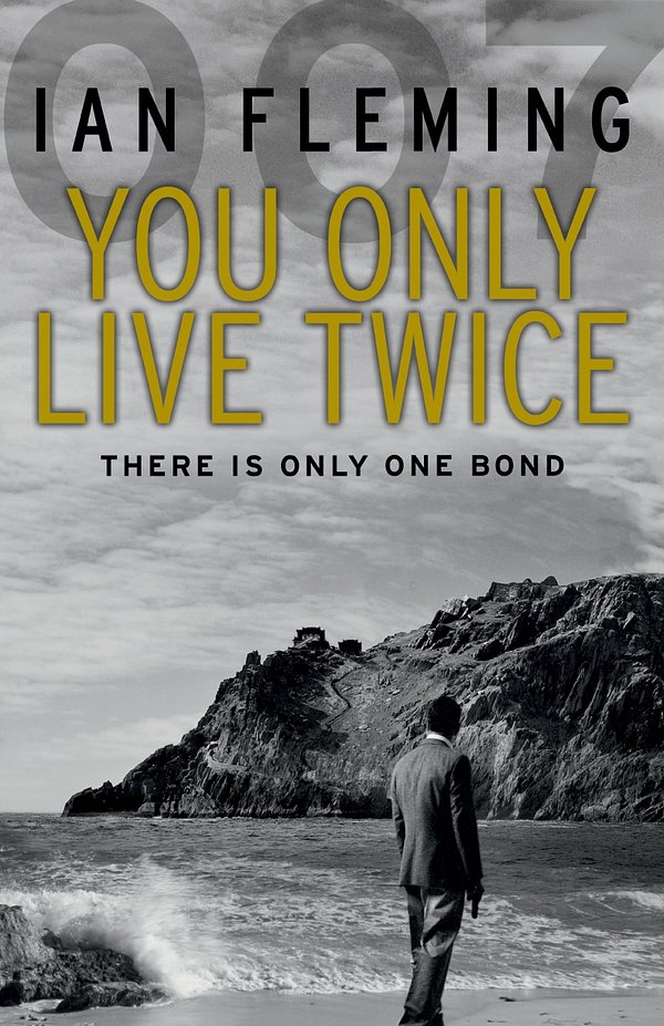 Cover Art for 9780099578048, You Only Live Twice: James Bond 007 by Ian Fleming