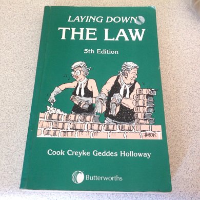 Cover Art for 9780409317787, Laying down the Law (5th Edition) by Creyke Robin, Geddes Robert, Holloway Ian Cook Catriona