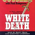 Cover Art for 9780399150654, White Death (The Numa Files) by Clive Cussler, Paul Kemprecos