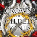 Cover Art for 9781713548188, The Crown of Gilded Bones: 3 by Jennifer L. Armentrout