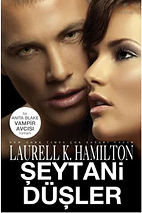 Cover Art for 9786054377268, Seytani Düsler by Laurell K. Hamilton