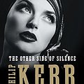 Cover Art for 9780399574696, The Other Side of Silence by Philip Kerr