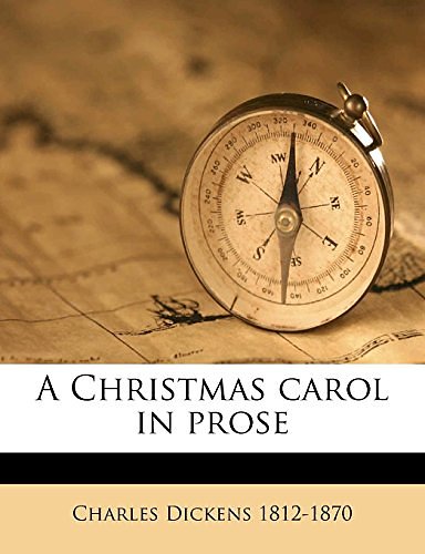 Cover Art for 9781175060488, A Christmas Carol in Prose by Charles Dickens