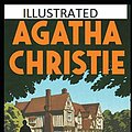 Cover Art for 9781711085067, The Mysterious Affair at Styles Illustrated by Agatha Christie