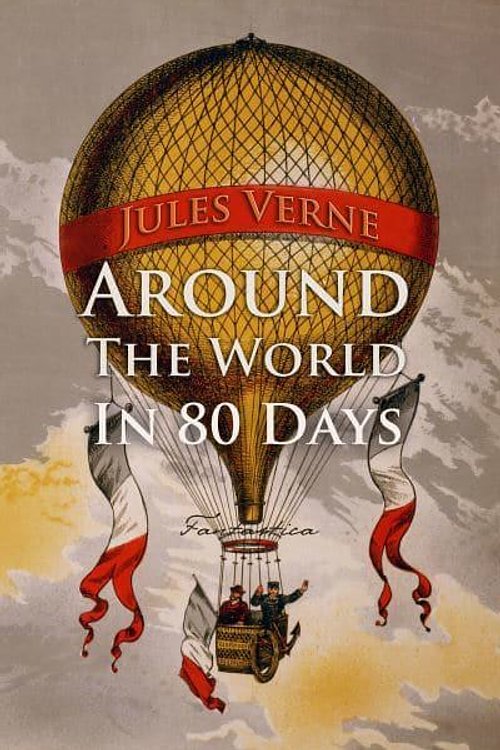 Cover Art for 9781787247680, Around the World in Eighty Days by Jules Verne