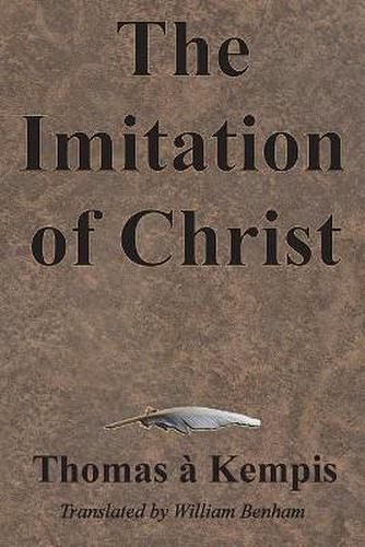 Cover Art for 9781945644443, The Imitation of Christ by Thomas a Kempis