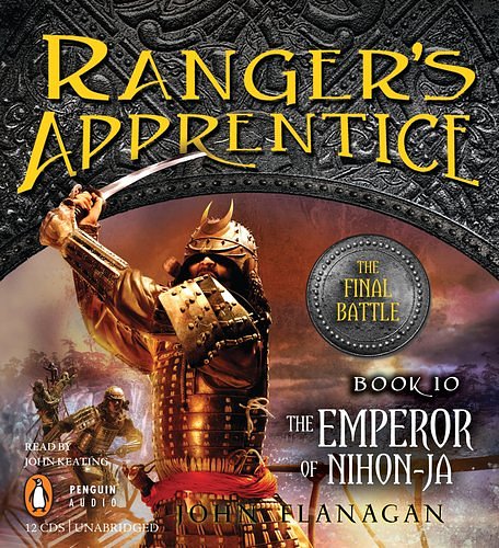 Cover Art for 9780142428962, Ranger's Apprentice, Book 10: The Emperor of Nihon-Ja by John Flanagan