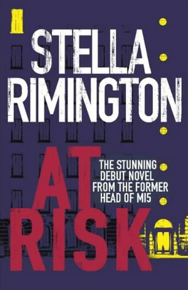 Cover Art for 9780091799601, At Risk by Stella Rimington