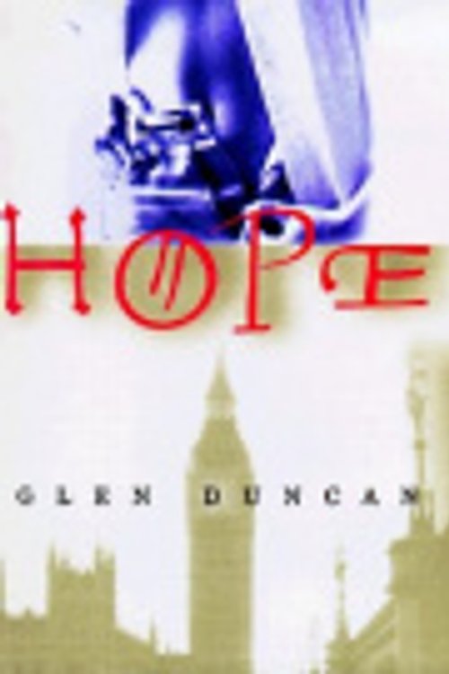 Cover Art for 9781573220941, Hope by Glen Duncan