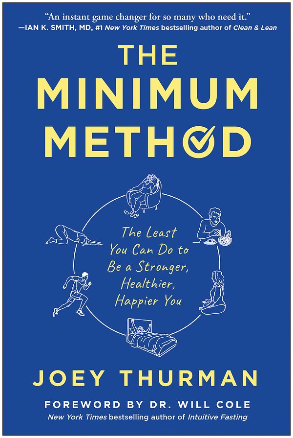 Cover Art for 9781637742297, The Minimum Method by Joey Thurman