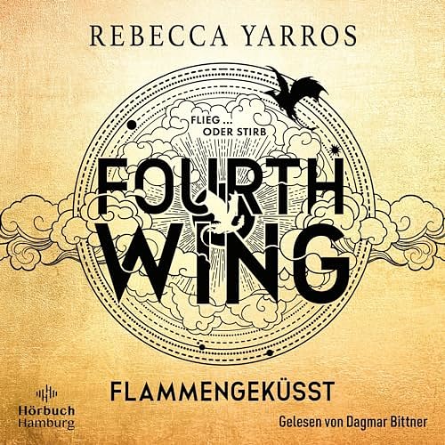 Cover Art for B0C7RCWQ55, Fourth Wing: Flammengeküsst 1 by Michaela Kolodziejcok