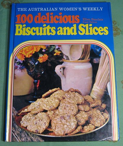 Australian Women's Weekly 100 delicious biscuits and slices