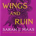 Cover Art for 9781635575590, A Court of Wings and Ruin (Court of Thorns and Roses) by Sarah J. Maas