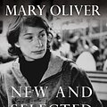 Cover Art for 9780807068786, New and Selected Poems: v. 1 by Mary Oliver