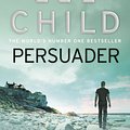 Cover Art for 9781407070315, Persuader: (Jack Reacher 7) by Lee Child